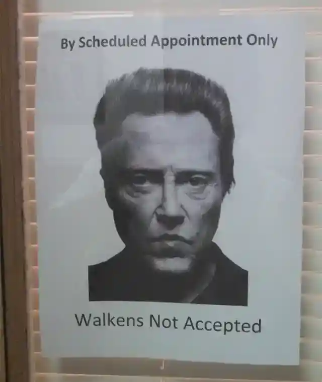 Walkens Not Accepted