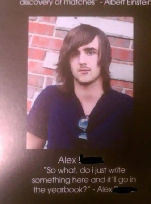 Hilarious Yearbook Quotes That Slip Under the Principal's Radar