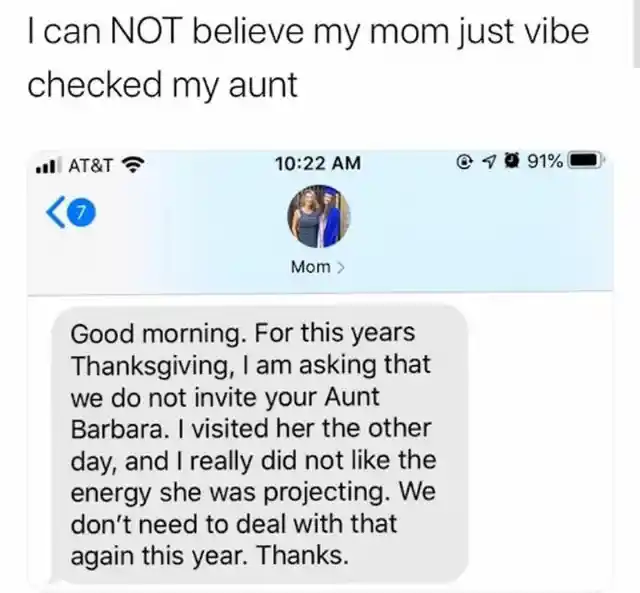 Aunt Barbara’s Bad Energy