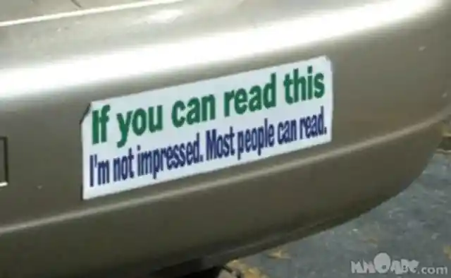 40 Hilarious Bumper Stickers That Will Catch Every Driver’s Attention