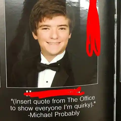 Hilarious Yearbook Quotes That Slip Under the Principal's Radar