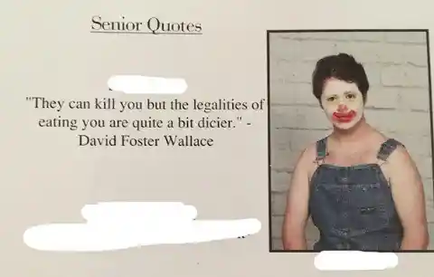 Hilarious Yearbook Quotes That Slip Under the Principal's Radar