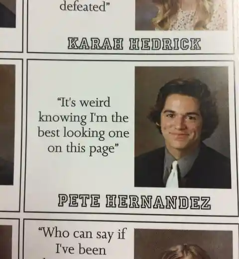 Hilarious Yearbook Quotes That Slip Under the Principal's Radar